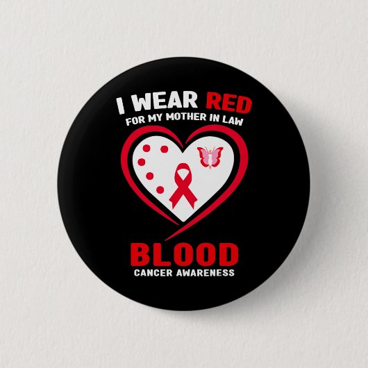 Ik Draag Rood Voor Mijn Schoonmoeder Bloedkanker B Ronde Button 5,7 Cm (Voorkant)