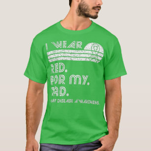 Ik Draag rood voor mijn vaders hartziekte T-shirt