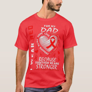 Ik Draag rood voor mijn vaders hartziekte T-shirt