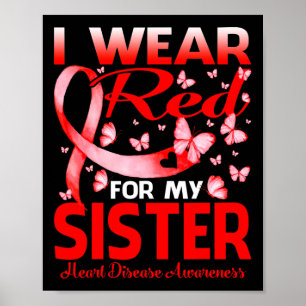 Ik Draag rood voor mijn zuster Heart Disease Aware Poster