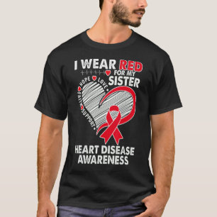 Ik Draag rood voor Zuster Heart Disease Awareness T-shirt