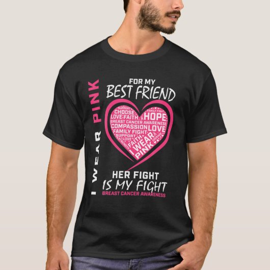 Ik Draag roze beste vriendinnetje borstkanker. T-shirt (Voorkant)