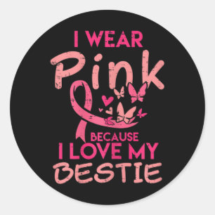 Ik Draag roze ik hou van mijn beste borstkanker. Ronde Sticker