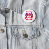 Ik Draag roze omdat ik van mijn nichtblaaskanker h Ronde Button 5,7 Cm (In situ)