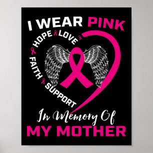 Ik Draag roze ter nagedachtenis aan mijn moeder bo Poster