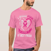 Ik Draag roze ter nagedachtenis van de beste vrien T-shirt (Voorkant)