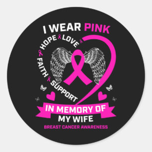 Ik Draag roze ter nagedachtenis van mijn vrouw bor Ronde Sticker