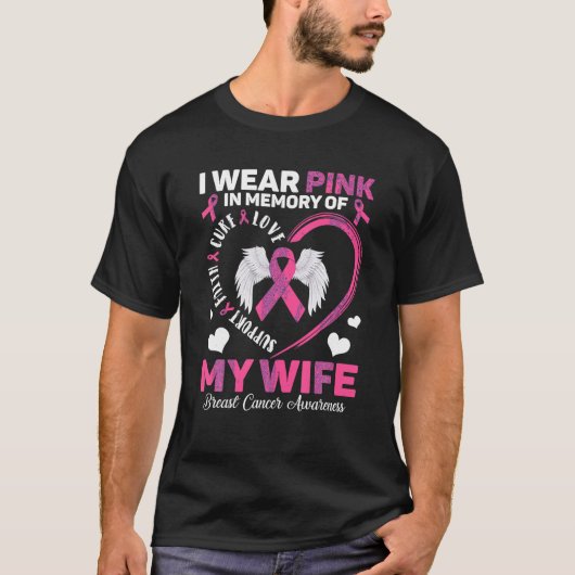 Ik Draag roze ter nagedachtenis van mijn vrouw bor T-shirt (Voorkant)