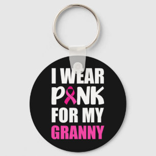 Ik Draag roze voor Granny Roze Borstkanker A Sleutelhanger