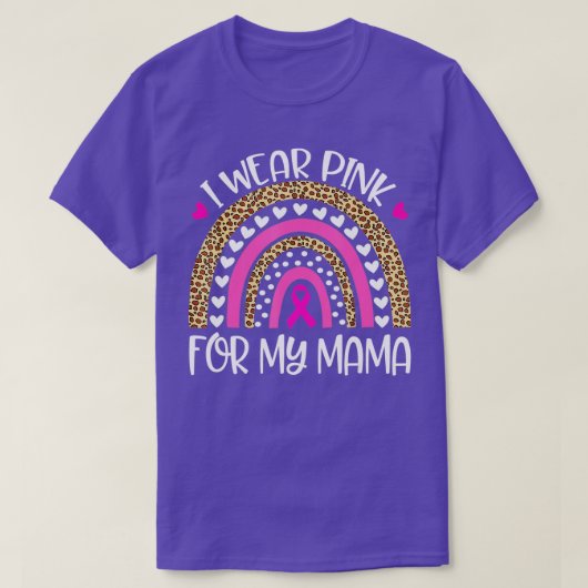 Ik Draag roze voor mamma borstkanker T-shirt (Design voorkant)