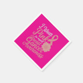 Ik Draag roze voor mezelf - Borstkanker Bewustzijn Servet (Hoek)