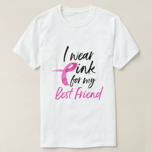 Ik Draag roze voor mijn beste vriendin Shirt borst (Design voorkant)