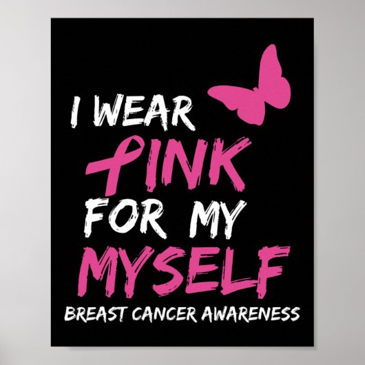 Ik Draag Roze voor mijn Blinde Borstkanker Awa Poster (Voorkant)