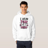 Ik Draag roze voor mijn borstkanker Hoodie (Voorkant volledig)