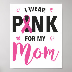 Ik Draag roze voor mijn borstkanker Poster