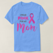 Ik Draag roze voor mijn borstkanker  T-shirt (Design voorkant)