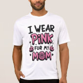 Ik Draag roze voor mijn borstkanker T-shirt (Voorkant)