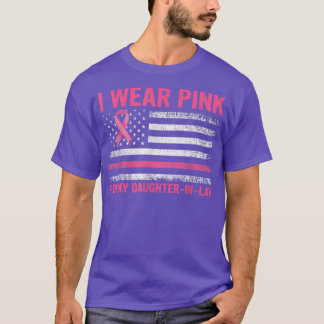Ik Draag roze voor mijn DaughterinLaw Breast Cance T-shirt