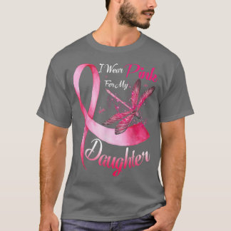 Ik Draag roze voor mijn dochter Dragonfly Breast C T-shirt