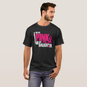 Ik Draag roze voor mijn dochter papa borstkanker T-shirt (Voorkant volledig)