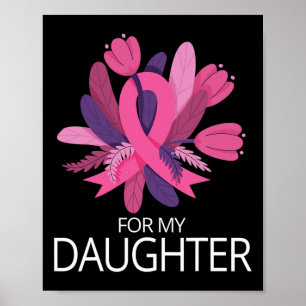 Ik Draag Roze Voor Mijn Dochter Roze Lint Borstkan Poster