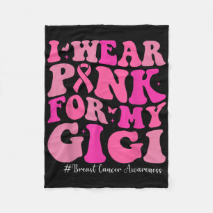 Ik Draag roze voor mijn Gigi Breast Cancer Bewusth Fleece Deken