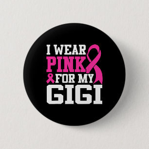 Ik Draag roze voor mijn Gigi Breast Cancer Bewusth Ronde Button 5,7 Cm