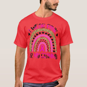 Ik Draag roze voor mijn Grammy Breast Cancer Bewus T-shirt