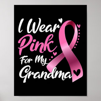 Ik Draag roze voor mijn grootmoeder borstkanker Poster