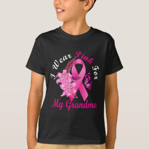 Ik Draag roze voor mijn grootmoeder borstkanker T-shirt