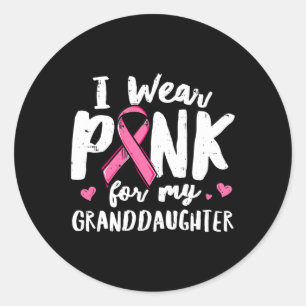 Ik Draag roze voor mijn kleindochter Ribbon Fight Ronde Sticker