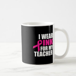 Ik Draag roze voor mijn leraar borstkanker Koffiemok