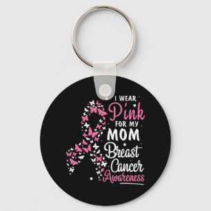 Ik Draag Roze voor Mijn Mam Borst Cancer Awareness Sleutelhanger