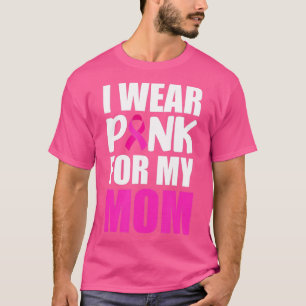 Ik Draag roze voor mijn mam roze lintborstkanker A T-shirt