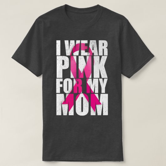 Ik Draag roze voor mijn mam roze lintborstkanker A T-shirt (Design voorkant)