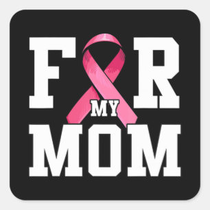 Ik Draag roze voor mijn mam roze lintborstkanker A Vierkante Sticker