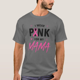 Ik Draag roze voor mijn mama en lint familie liefd T-shirt