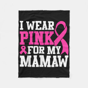 Ik Draag roze voor mijn Mamaw Breast Cancer Bewust Fleece Deken