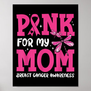 Ik Draag roze voor mijn moeder steun borstkanker b Poster