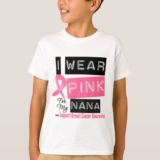 Ik Draag roze voor mijn nana borstkanker T-shirt (Voorkant)