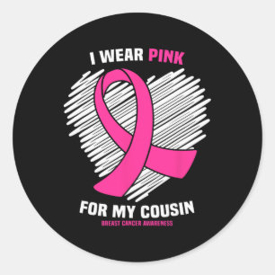 Ik Draag roze voor mijn neef borstkanker Ronde Sticker