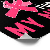 Ik Draag roze voor mijn nicht - steun borstkanker  Poster (Hoek)