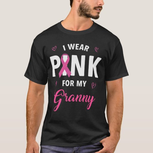 Ik Draag roze voor mijn oma borstkanker T-shirt (Voorkant)