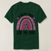 Ik Draag roze voor mijn Oma Breast Cancer Bewustin T-shirt (Design voorkant)