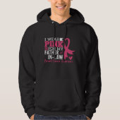 Ik Draag roze voor mijn schoonvader borstkanker Hoodie (Voorkant)