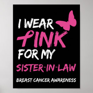Ik Draag roze voor mijn schoonzus borstkanker Awa Poster