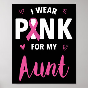 Ik Draag roze voor mijn tante Borstkanker Poster