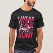 Ik Draag roze voor mijn tante Borstkanker T-shirt (Voorkant)