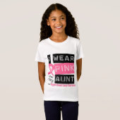 Ik Draag roze voor mijn tante Borstkanker T-shirt (Voorkant volledig)