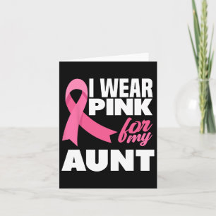 Ik Draag roze voor mijn tante Breast Cancer Kaart